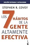 Los 7 hábitos de la gente altamente efectiva. Ed. revisada y actualizada: La revolución ética en la vida cotidiana y en la empresa (Prácticos...