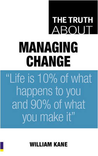 Resumen La verdad sobre la gestión del cambio (The truth about managing change)